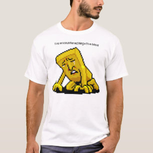 Sie trafen Negativeman an! T-Shirt