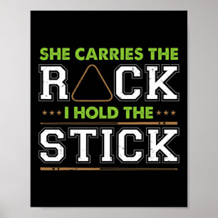 Sie trägt den Rack, den ich halte den Stick Funny  Poster