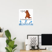 Sie trinken vielleicht mehr Wasserpflaster Poster (Heimbüro)