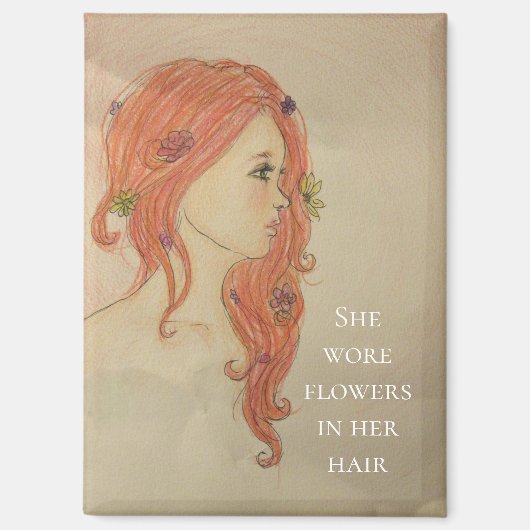 Sie trug Blumen im Haar Magnet (Vorderseite)