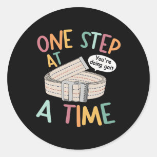 Sie tun Gait Physical Therapist t Runder Aufkleber