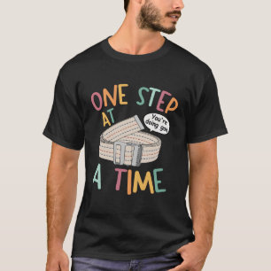 Sie tun Gait Physical Therapist t T-Shirt