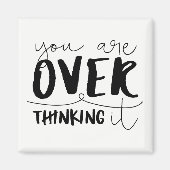 Sie überdenken es magnet (Vorne)