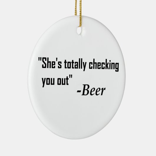 "Sie überprüft dich komplett" - Bier Keramikornament (Rechts)