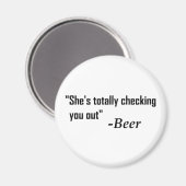 "Sie überprüft dich komplett" - Bier Magnet (Vorderseite/Rückseite)