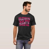 Sie überwand alles, was zerstört werden sollte T-Shirt (Vorne ganz)
