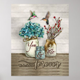 Sie und ich entschieden uns für ewig Hummingbird Poster