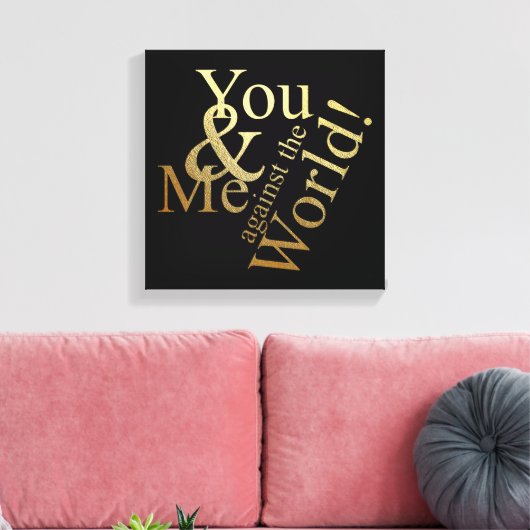 SIE UND ICH GEGEN DIE WELT LEINWANDDRUCK (Insitu (Wohnzimmer))