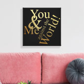SIE UND ICH GEGEN DIE WELT LEINWANDDRUCK (Insitu (Wohnzimmer))