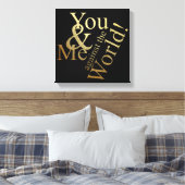 SIE UND ICH GEGEN DIE WELT LEINWANDDRUCK (Insitu (Schlafzimmer))