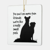 Sie und ich mehr als Freunde Small Pack Hunde Keramikornament (Links)