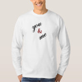 Sie und ich T-Shirt (Vorderseite)