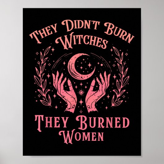 Sie verbrannten Hexen, Frauen Feminismus Feministi Poster (Vorne)