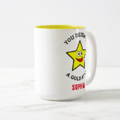 Sie verdienen eine Gold-Star-Liebe und Wertschätzu Zweifarbige Tasse (VorderseiteRechts)