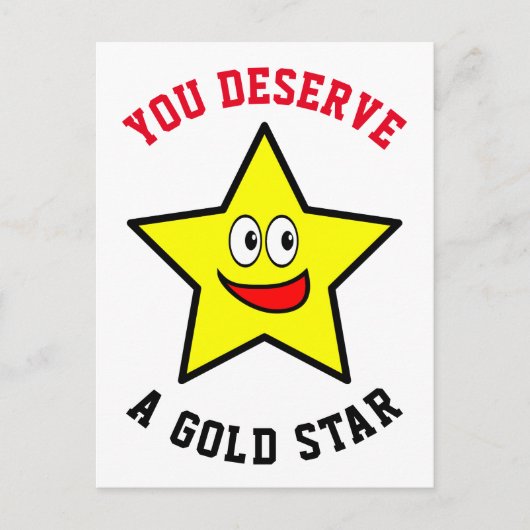 Sie verdienen eine Goldstar-Anerkennung Postkarte (Vorderseite)