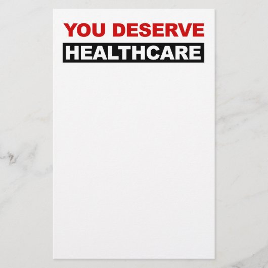 Sie verdienen Gesundheitsversorgung Briefpapier (Vorderseite)
