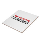 Sie verdienen Gesundheitsversorgung Fliese (Seite)