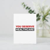 Sie verdienen Gesundheitsversorgung Postkarte (Stehend Vorderseite)