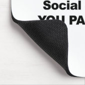 Sie verdienen soziale Sicherheit Mousepad (Ecke)