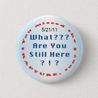 "Sie verfehlten die Begeisterung… " Button