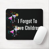 Sie vergaß, Kinder zu haben Mousepad (Mit Mouse)