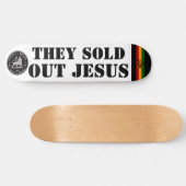 SIE VERKAUFTEN JESUS-Skateboard Skateboard (Horizontal)