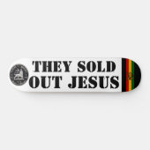 SIE VERKAUFTEN JESUS-Skateboard Skateboard (Horizontal)