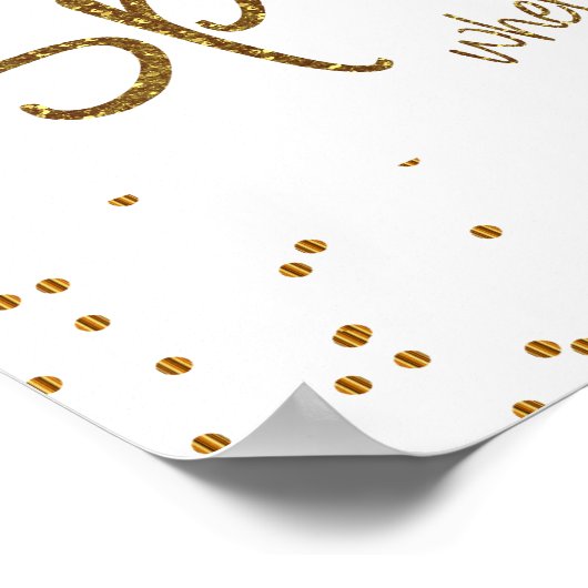 Sie Verlasse ein bisschen Sparkle in Gold und Weiß Poster (Ecke)