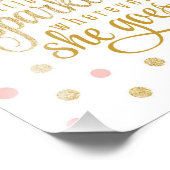 Sie Verlasse ein bisschen sparkle, wohin sie auch Fotodruck (Ecke)