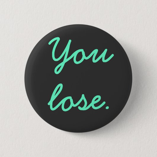 Sie verlieren button (Vorderseite)