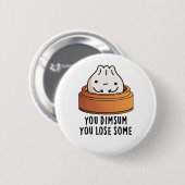 Sie verlieren einen sonnigen Fastfood-Pub Button (Vorne & Hinten)