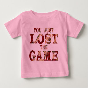 Sie verloren gerade das Spiel - Internet meme Baby T-shirt