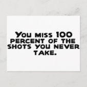 Sie verpassen 100 Prozent der Aufnahmen, die Sie n Postkarte (Vorderseite)