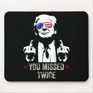 Sie verpassten Twice Fun Trump Präsident 2025 - Tr Mousepad