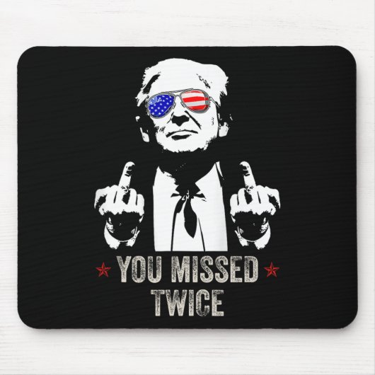 Sie verpassten Twice Fun Trump Präsident 2025 - Tr Mousepad (Vorne)