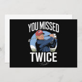 Sie verpassten zweimal Golf 2024 Abstimmung Trump Einladung (Vorne/Hinten)