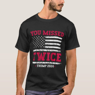 Sie verpassten zweimal Trumps Attentatsversuch (au T-Shirt