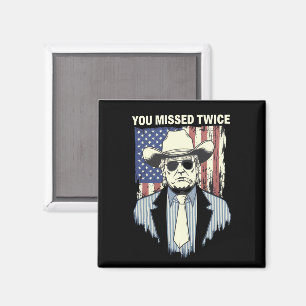 Sie verpassten zweimal Western Trump Cowboy Trump  Magnet
