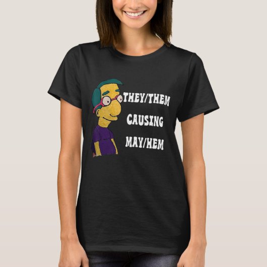 Sie verursachen MayHem T-Shirt (Vorderseite)