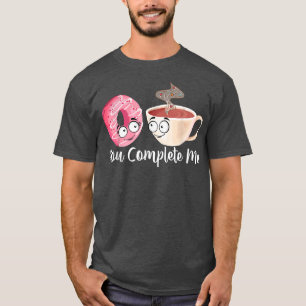 Sie vervollständigen mich lustig Kawaii Kaffee und T-Shirt