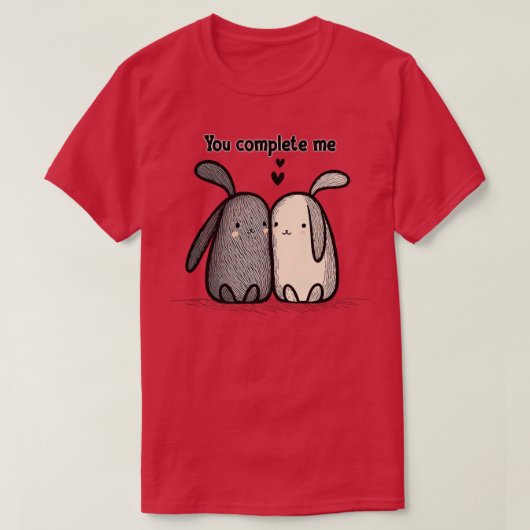 Sie vervollständigen mich Niedlich Bunnies in Lieb T-Shirt (Design vorne)