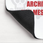 Sie verwirren mit Architektur, die Sie mit mir Mousepad (Ecke)