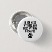 Sie verwirren mit meinem Cockapoo Button (Vorne & Hinten)