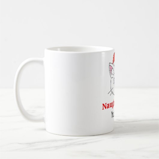 Sie wählen Kitty Cat Naughty oder Nice Kaffeetasse (Links)