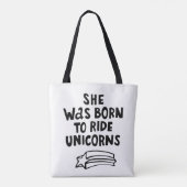 Sie war geboren, Unicorns zu reiten Tasche (Rückseite)