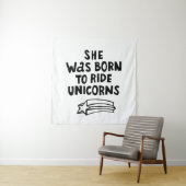 Sie war geboren, Unicorns zu reiten Wandteppich (Beispiel)