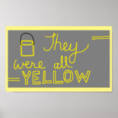 Sie waren ganz gelbes Poster (Vorne)