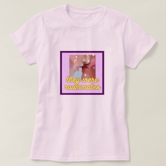 Sie waren Mitbewohnerinnen Shirt (Design vorne)