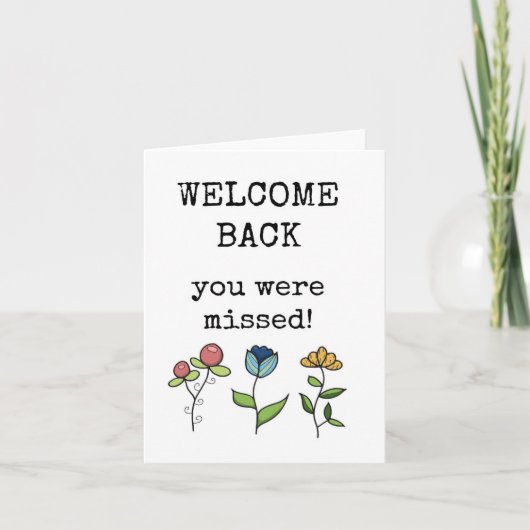 Sie waren nicht da, Welcome Back Card Karte (Vorderseite)