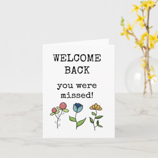 Sie waren nicht da, Welcome Back Card Karte (Gelbe Blume)